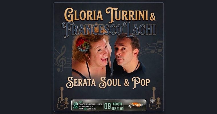Serata Soul & Pop con Gloria Turrini e Francesco Laghi